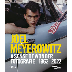 Joel Meyerowitz: A Sense of Wonder. Photographs 1962-2022