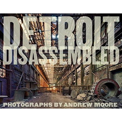 Detroit Disassembled