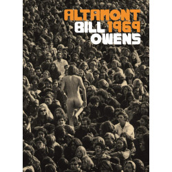 Bill Owens: Altamont 1969