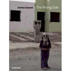 Jerome Sessini: The Wrong Side