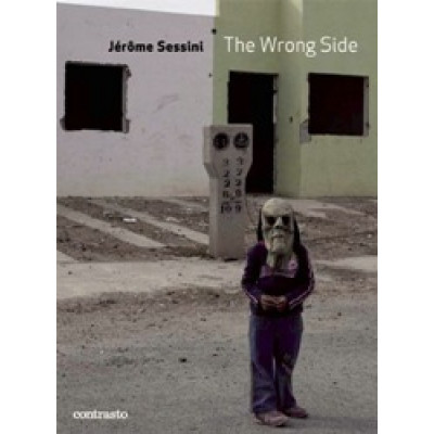 Jerome Sessini: The Wrong Side