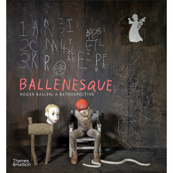 Ballenesque Roger Ballen: A Retrospective