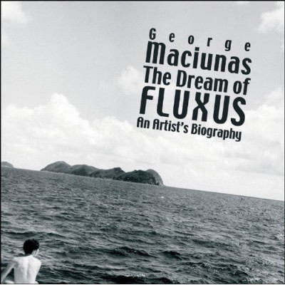 The Dream of Fluxus