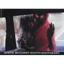 Steve McCurry: South Southeast