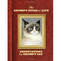 The Grumpy Guide to Life