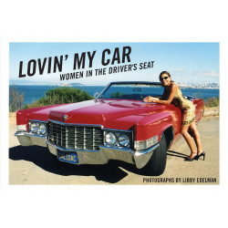 Lovin' My Car: Women in the Driver's Seat