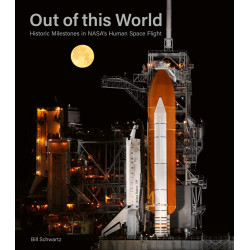 Out of This World: Historic Milestones in NASA’s Human Space Flight