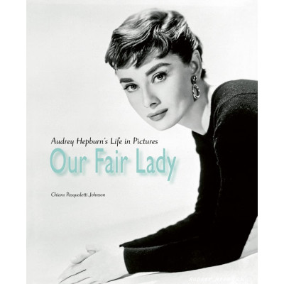 Audrey Hepburn’s Our Fair Lady