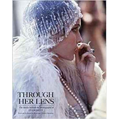 Through Her Lens: The Stories Behind the Photography of Eva Sereny (Уценка)