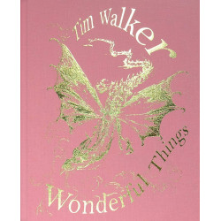 Tim Walker: Wonderful Things