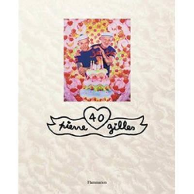 Pierre et Gilles: 40