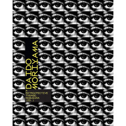 Daido Moriyama: a retrospective