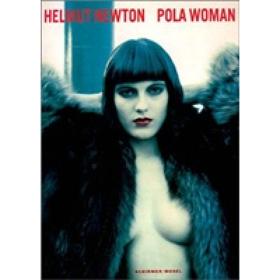 Helmut Newton: Pola Woman
