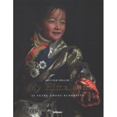 My Himalaya: 40 Years among Buddhists My Himalaya: 40 Years among Buddhists