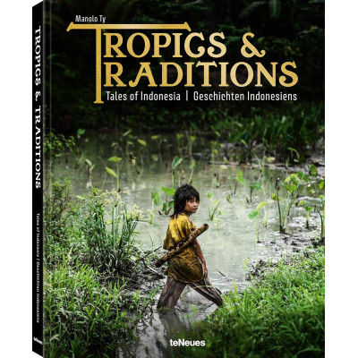 Tropics & Traditions: Tales of Indonesia