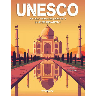 UNESCO: World Heritage Journeys