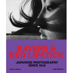 Ravens & Red Lipstick: Japanese Photography Since 1945