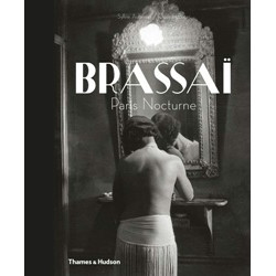 Brassai: Paris Nocturne (Уценка)