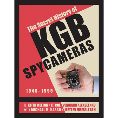 The Secret History of KGB Spy Cameras: 1945–1995