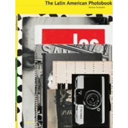 The Latin American Photobook (Уценка)