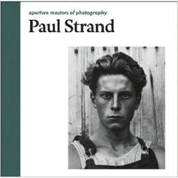 Paul Strand Aperture Masters of Photography