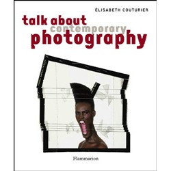 Talk About Contemporary Photography