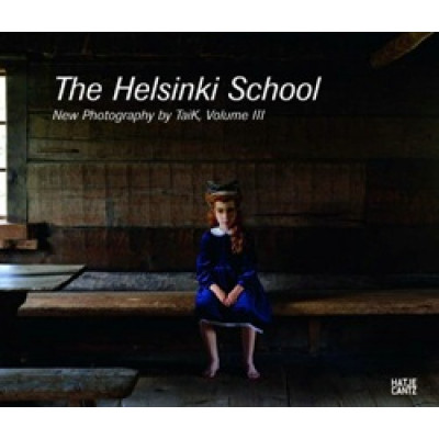 The Helsinki School: Young Photography by Taik, Vol. 3