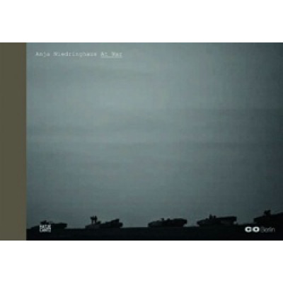 Anja Niedringhaus: At War