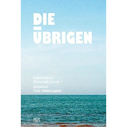 Die ubrigen by Anastasia Khoroshilova (Уценка)