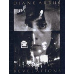 Diane Arbus: Revelations