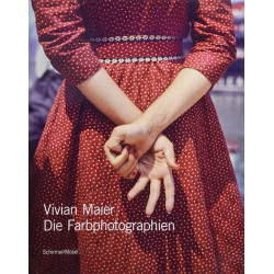Vivian Maier: Die Farbphotographien