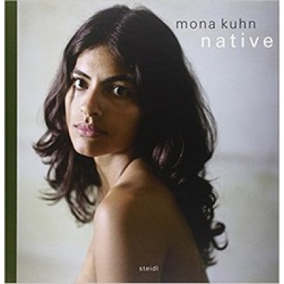 Mona Kuhn: Native