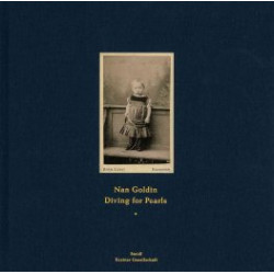 Nan Goldin: Diving for Pearls
