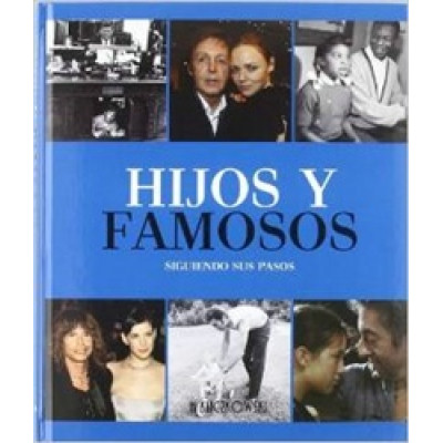 Hijos y famosos