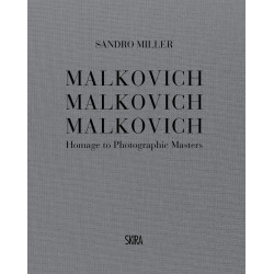Malkovich Malkovich Malkovich: Homage to Photographic Masters