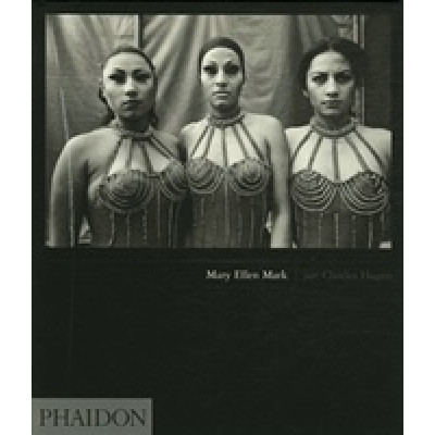 Mary Ellen Mark (Phaidon 55's)