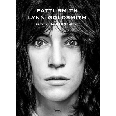 Patti Smith Before Easter After