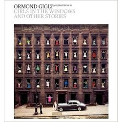 Ormond Gigli: Girls in the Windows