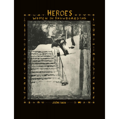 Heroes: Women in Snowboarding