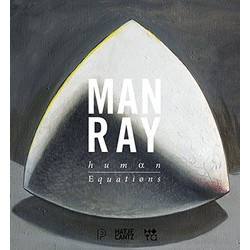 Man Ray: Human Equation
