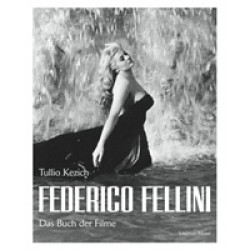 Federico Fellini. Das Buch der Filme