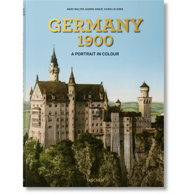 Germany 1900. A Portrait in Colour