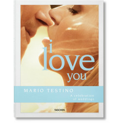 Mario Testino. I Love You