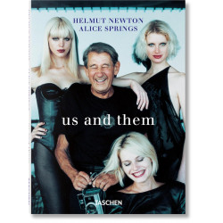 Us and Them. Helmut Newton & Alice Springs