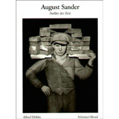 August Sander: Face of Our Time