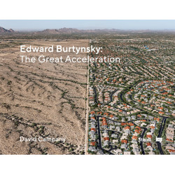Edward Burtynsky: The Great Acceleration