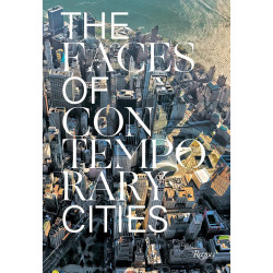 The Faces of Contemporary Cities