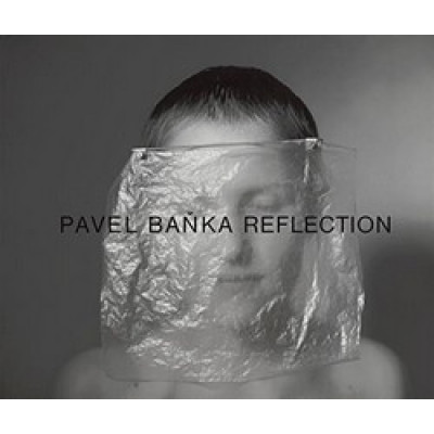 Pavel Banka: Reflection (Уценка)