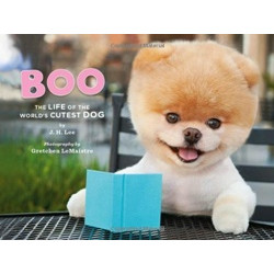 Boo: The Life of the World's Cutest Dog