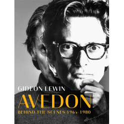 Avedon – Behind the Scenes 1964-1980